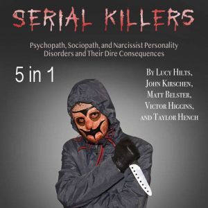 Serial Killers, Taylor Hench