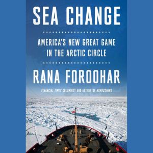Sea Change, Rana Foroohar