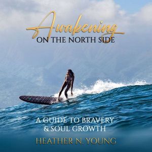 Awakening on the North Side