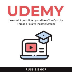 Udemy, Russ Bishop