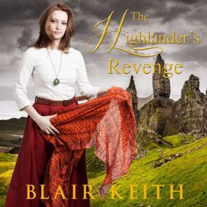 The Highlander's Revenge