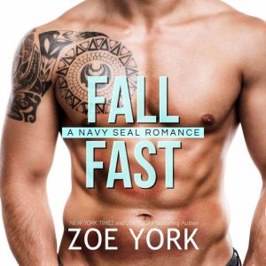 Fall Fast, Zoe York