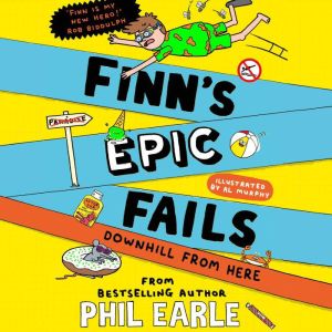 Finns Epic Fails Downhill from Here..., Phil Earle