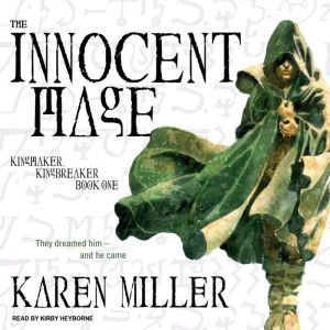 The Innocent Mage, Karen Miller
