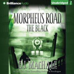 The Black, D. J. MacHale
