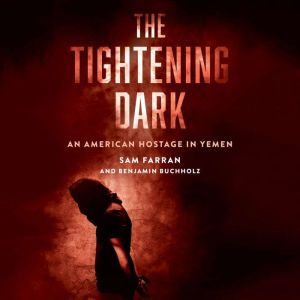 The Tightening Dark, Sam Farran