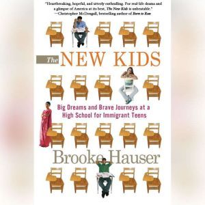 The New Kids, Brooke Hauser