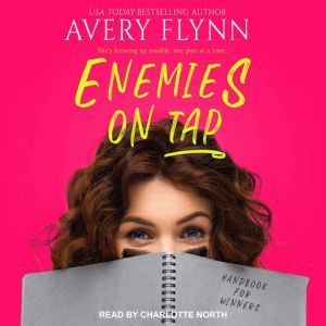 Enemies on Tap, Avery Flynn