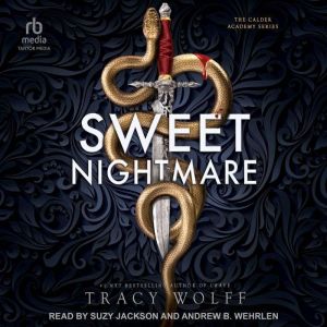 Sweet Nightmare, Tracy Wolff