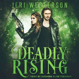 Deadly Rising, Jeri Westerson