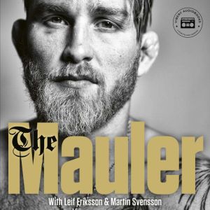 The Mauler, Alexander Gustafsson