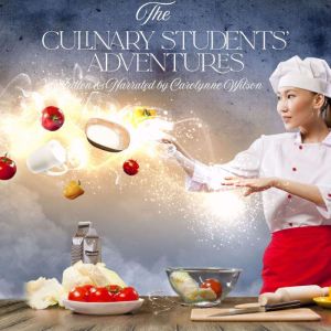 The Culinary Students' Adventures: Stories of life-changing journeys to Chefhood, their Favourite Recipes and Essential Stocks