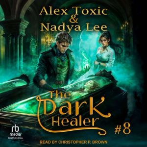 The Dark Healer: Book 8