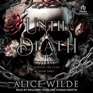 Until Death, Alice Wilde