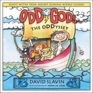 Odd Gods The Oddyssey, David Slavin