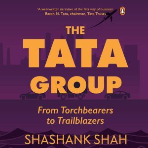 The Tata Group, Shashank Shah