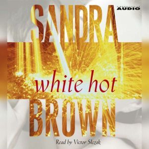 White hot, Sandra Brown