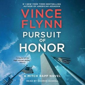 Pursuit of Honor, Vince Flynn