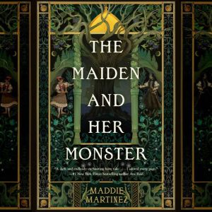 The Maiden and Her Monster