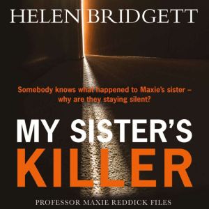 My Sisters Killer, Helen Bridgett