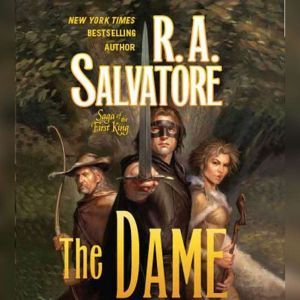 The Dame, R. A. Salvatore