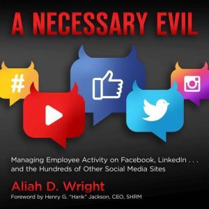 A Necessary Evil, Aliah D. Wright