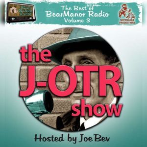 The JOTR Show with Joe Bev, Joe Bevilacqua Lorie Kellogg
