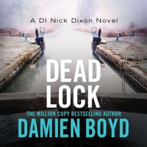 Dead Lock, Damien Boyd
