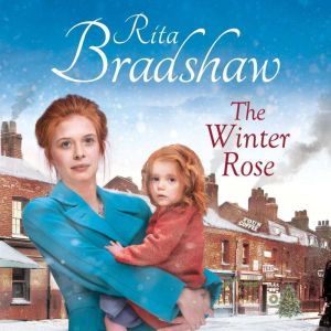 The Winter Rose, Rita Bradshaw