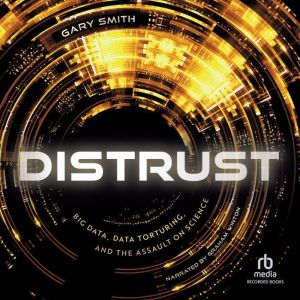 Distrust, Gary Smith