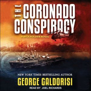 The Coronado Conspiracy, George Galdorisi
