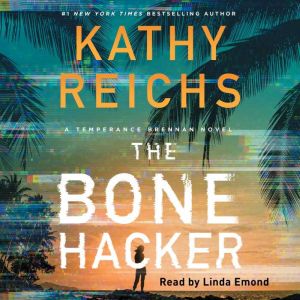 The Bone Hacker, Kathy Reichs