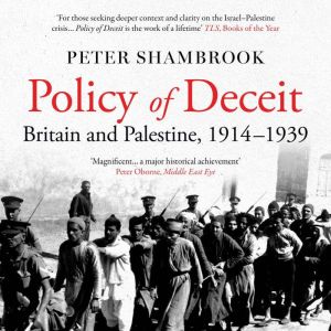 Policy of Deceit, Peter Shambrook