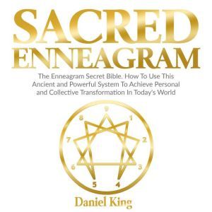 Sacred Enneagram, Daniel King