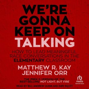 Were Gonna Keep On Talking, Matthew R. Kay