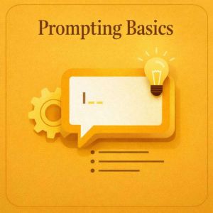 Prompting Basics, Luke Beatty