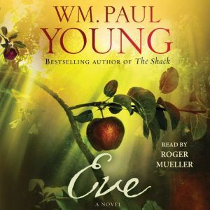 Eve, Wm. Paul Young