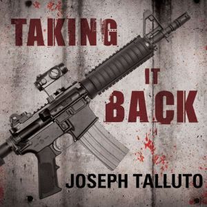 Taking it Back, Joseph Talluto