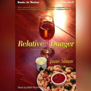 Relative Danger, June Shaw