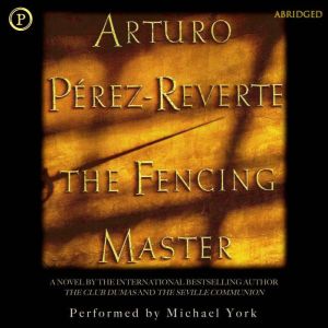 The Fencing Master, Arturo Reverte