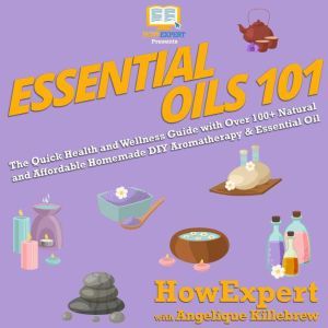 Essential Oils 101, HowExpert