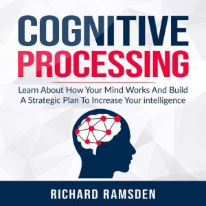 Cognitive Processing   Learn About H..., Richard Ramsden
