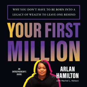 Your First Million, Arlan Hamilton