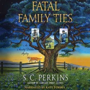 Fatal Family Ties, S.C. Perkins