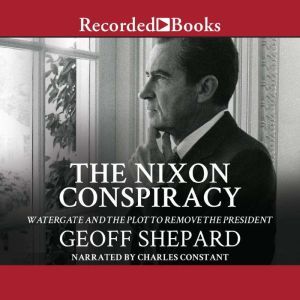The Nixon Conspiracy, Geoff Shepard