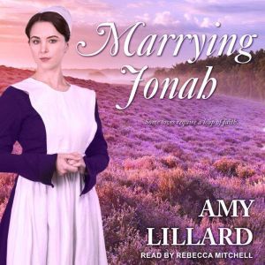 Marrying Jonah, Amy Lillard