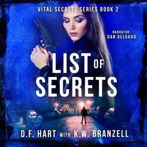 List of Secrets, D.F. Hart
