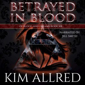 Betrayed in Blood: A Vampire Romance
