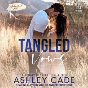 Tangled Vows, Ashley Cade