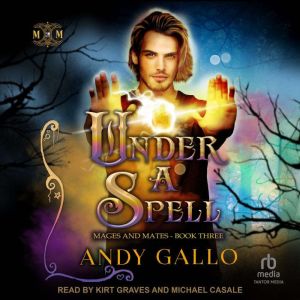 Under a Spell, Andy Gallo